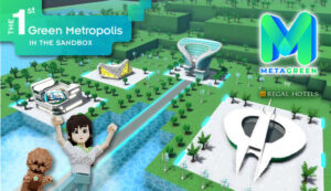 Regal Hotels Group enters the metaverse with MetaGreen